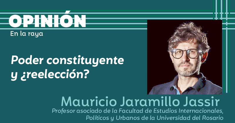 Poder constituyente y ¿reelección?